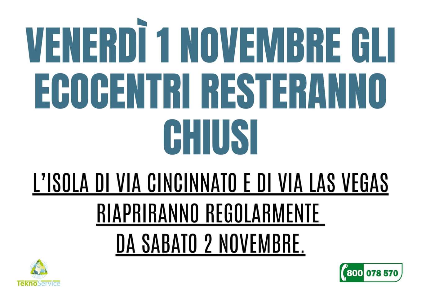 CHIUSURA ISOLA ECOLOGICA IL 01 NOVEMBRE 2024