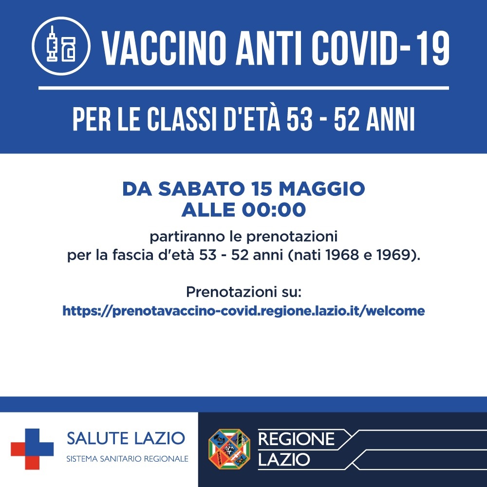 Emergenza Coronavirus, da sabato 15 maggio al via prenotazioni vaccini per la fascia d'età 53 - 52 anni (nati nel 1968 - 1969)