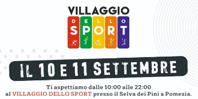 10 e 11 settembre 2022, Prima Edizione del Villaggio dello Sport