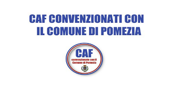 Elenco CAF convenzionati con il Comune di Pomezia 