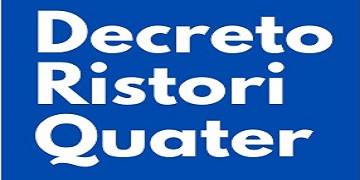 Emergenza Coronavirus. DECRETO RISTORI QUATER