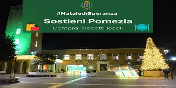 Natale di Speranza: Sostieni Pomezia, compra prodotti locali