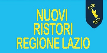 Emergenza Coronavirus. Nuovi ristori della  Regione Lazio